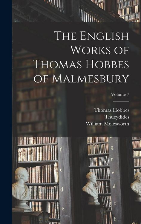 Produktbild: The English Works of Thomas Hobbes of Malmesbury; Volume 7