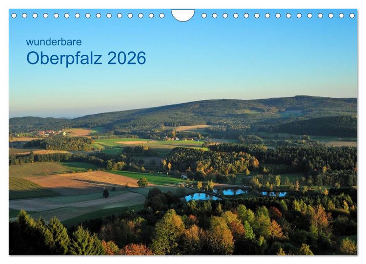 Produktbild: Wunderbare Oberpfalz 2026 (Wandkalender 2026 DIN A4 quer), CALVENDO Monatskalender