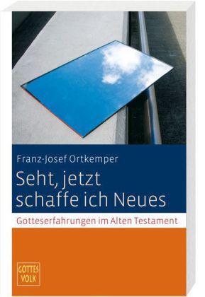 Produktbild: Seht, jetzt schaffe ich Neues