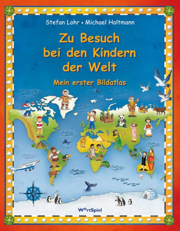 Produktbild: Zu Besuch bei den Kindern der Welt