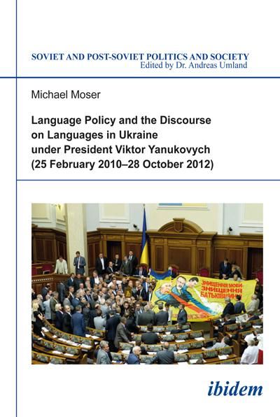 Produktbild: Language Policy and Discourse on Languages in Ukraine under President Viktor Yanukovych