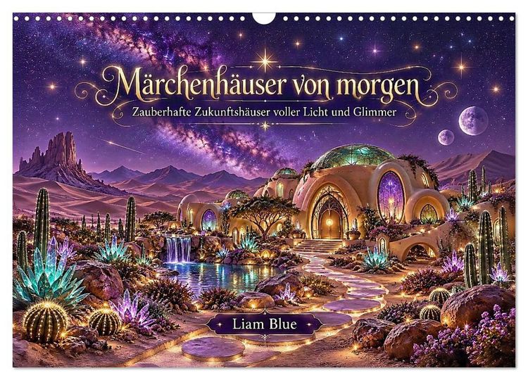 Produktbild: M&auml;rchenh&auml;user von morgen (Wandkalender 2027 DIN A3 quer), CALVENDO Monatskalender