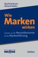 Produktbild: Wie Marken wirken