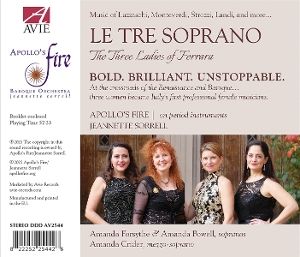 Produktbild: Le Tre Soprano: The Three Ladies of Ferrara