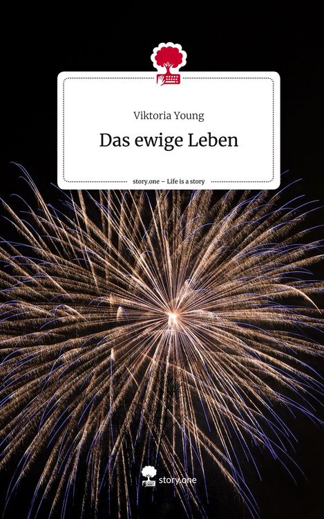 Produktbild: Das ewige Leben. Life is a Story - story.one