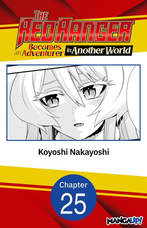Produktbild: The Red Ranger Becomes an Adventurer in Another World #025
