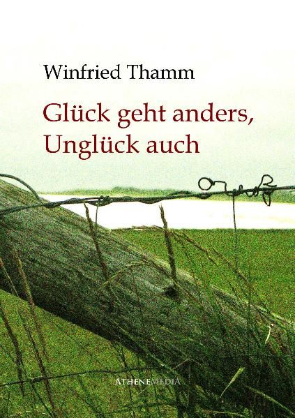 Produktbild: Gl&uuml;ck geht anders, Ungl&uuml;ck auch