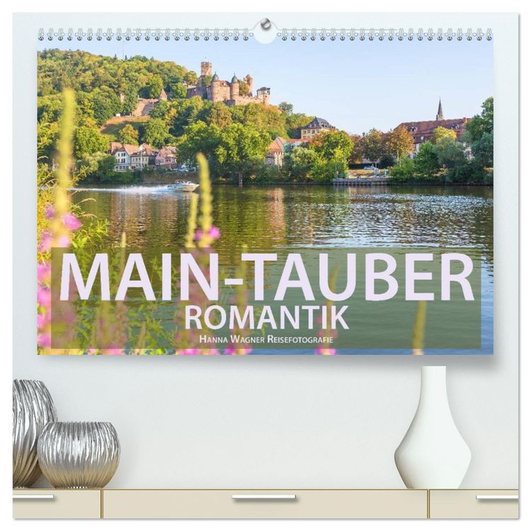 Produktbild: Main-Tauber-Romantik (hochwertiger Premium Wandkalender 2026 DIN A2 quer), Kunstdruck in Hochglanz