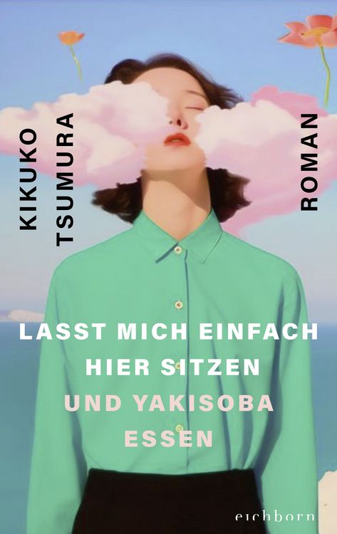 Produktbild: Lasst mich einfach hier sitzen und Yakisoba essen