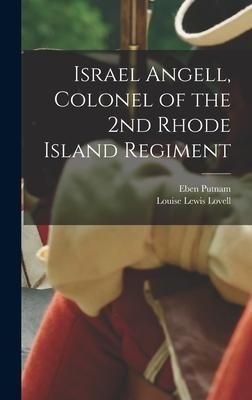 Produktbild: Israel Angell, Colonel of the 2nd Rhode Island Regiment