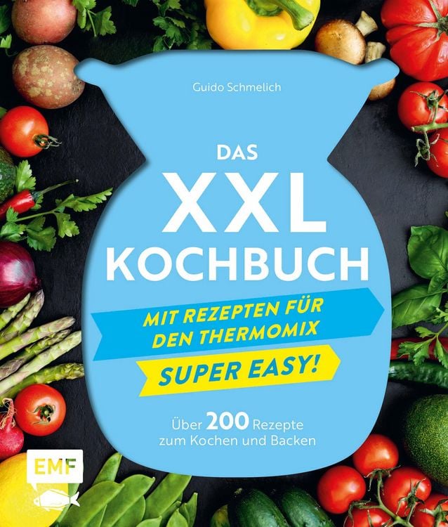 Produktbild: Das XXL-Kochbuch mit Rezepten f&uuml;r den Thermomix - Supereasy