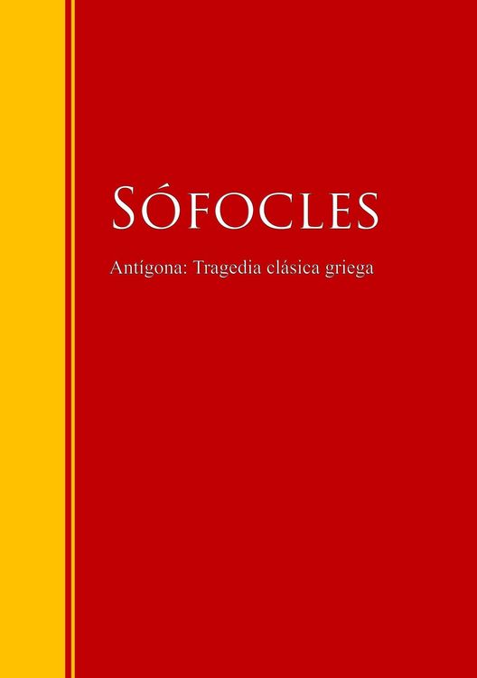 Produktbild: Ant&iacute;gona: Tragedia cl&aacute;sica griega