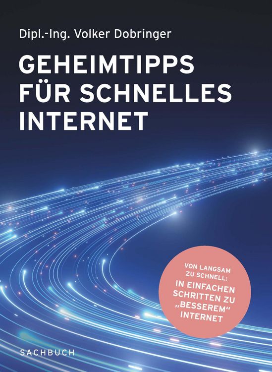 Produktbild: Geheimtipps f&uuml;r schnelles Internet