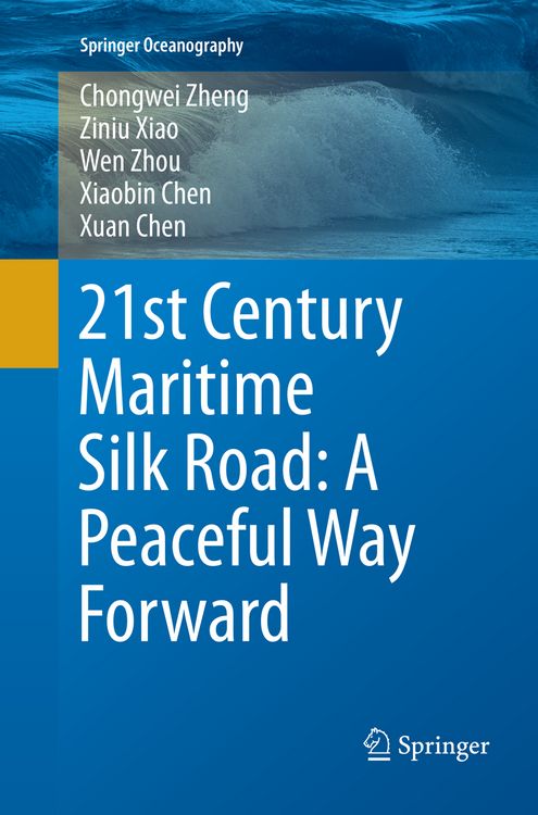 Produktbild: 21st Century Maritime Silk Road: A Peaceful Way Forward