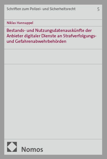 Produktbild: Bestands- und Nutzungsdatenausk&uuml;nfte der Anbieter digitaler Dienste an Strafverfolgungs- und Gefahrenabwehrbeh&ouml;rden