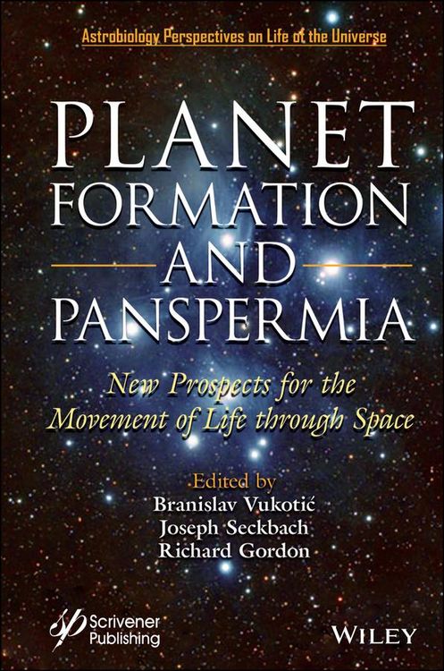 Produktbild: Planet Formation and Panspermia - New Prospects for the Movement of Life Through Space