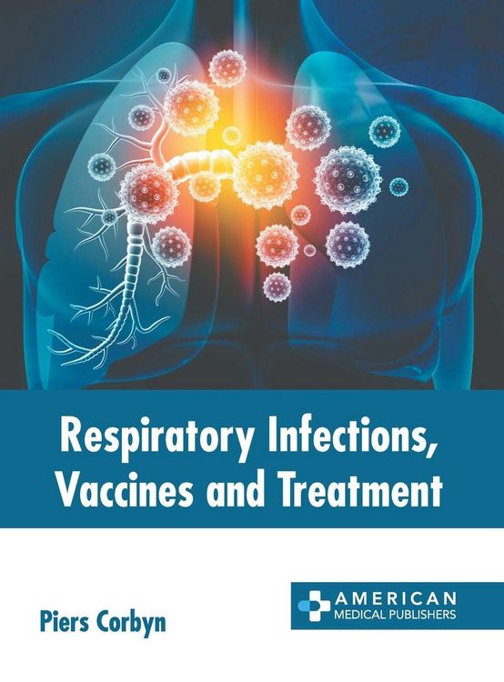 Produktbild: Respiratory Infections, Vaccines and Treatment