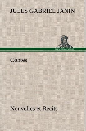 Produktbild: Contes, Nouvelles et Recits