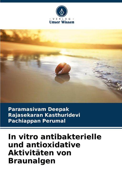 Produktbild: In vitro antibakterielle und antioxidative Aktivit&auml;ten von Braunalgen