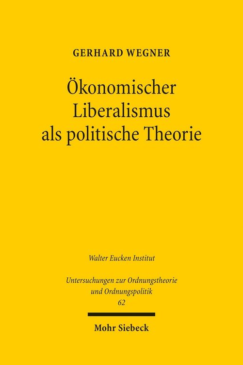 Produktbild: &Ouml;konomischer Liberalismus als politische Theorie