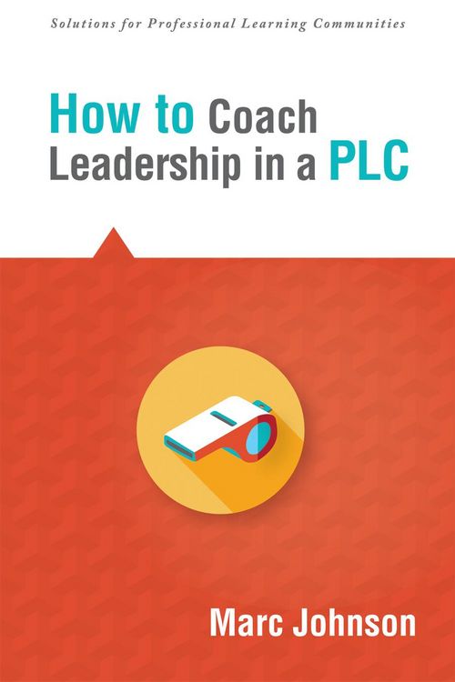Produktbild: How to Coach Leadership in a PLC