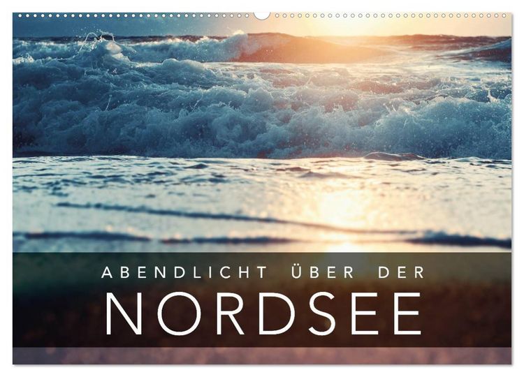Produktbild: Abendlicht &uuml;ber der Nordsee (Wandkalender 2026 DIN A2 quer), CALVENDO Monatskalender