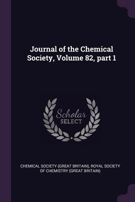 Produktbild: Journal of the Chemical Society, Volume 82, part 1