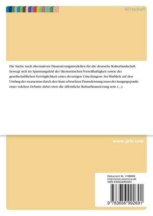 Produktbild: M&ouml;glichkeiten und Grenzen der privaten Kulturfinanzierung am Beispiel von Museen