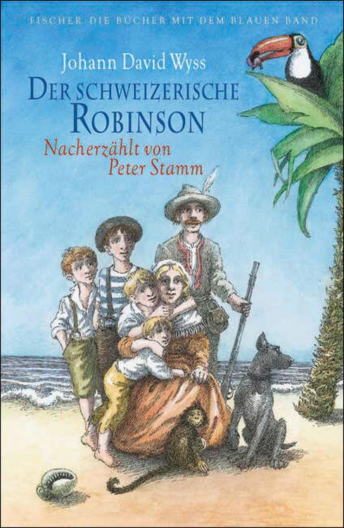 Produktbild: Der schweizerische Robinson. Nacherz&auml;hlt von Peter Stamm