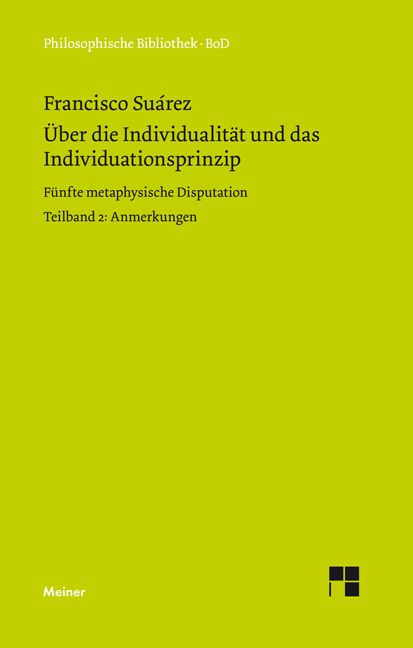 Produktbild: &Uuml;ber die Individualit&auml;t und das Individuationsprinzip. Teilband II