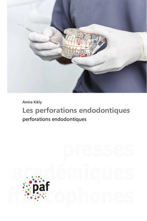 Produktbild: Les perforations endodontiques