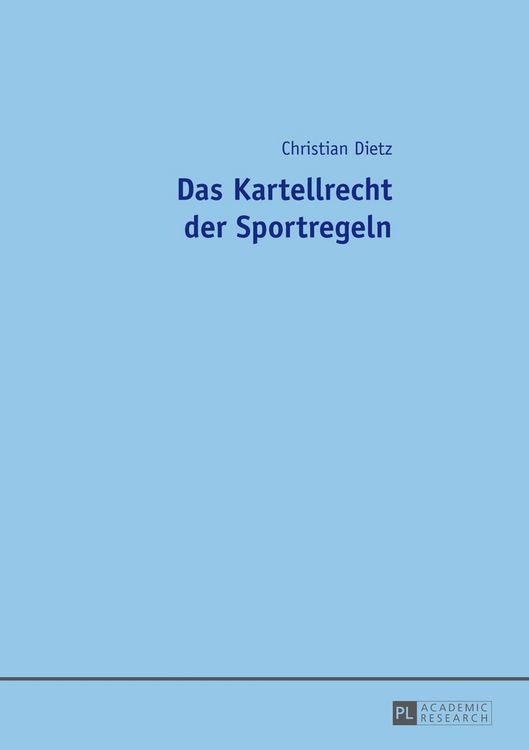 Produktbild: Das Kartellrecht der Sportregeln