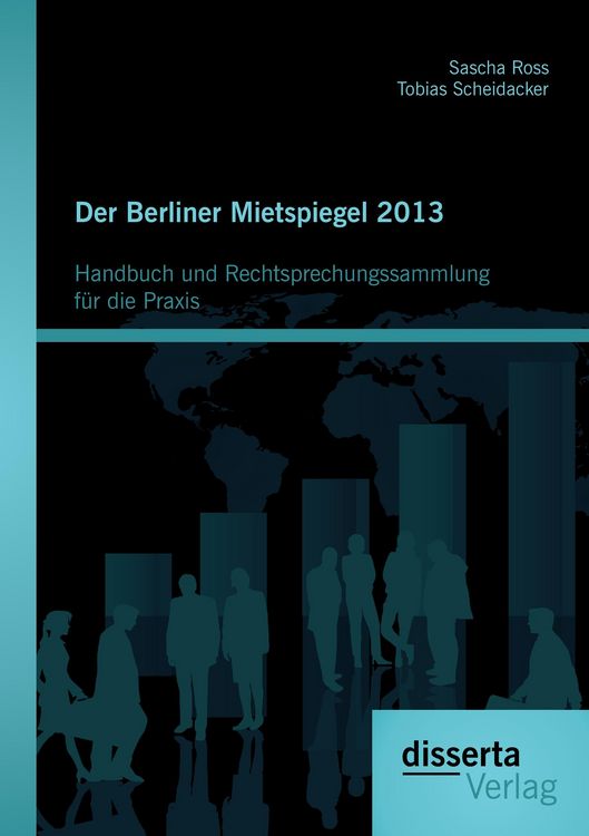 Produktbild: Der Berliner Mietspiegel 2013: Handbuch und Rechtsprechungssammlung f&uuml;r die Praxis