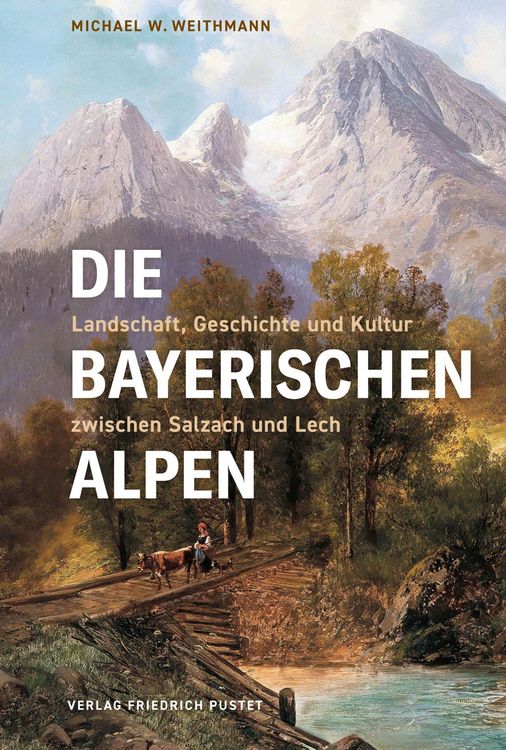 Produktbild: Die Bayerischen Alpen