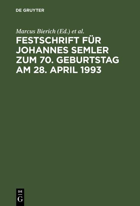 Produktbild: Festschrift f&uuml;r Johannes Semler zum 70. Geburtstag am 28. April 1993