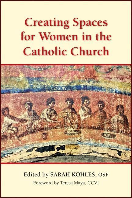 Produktbild: Creating Spaces for Women in the Catholic Church