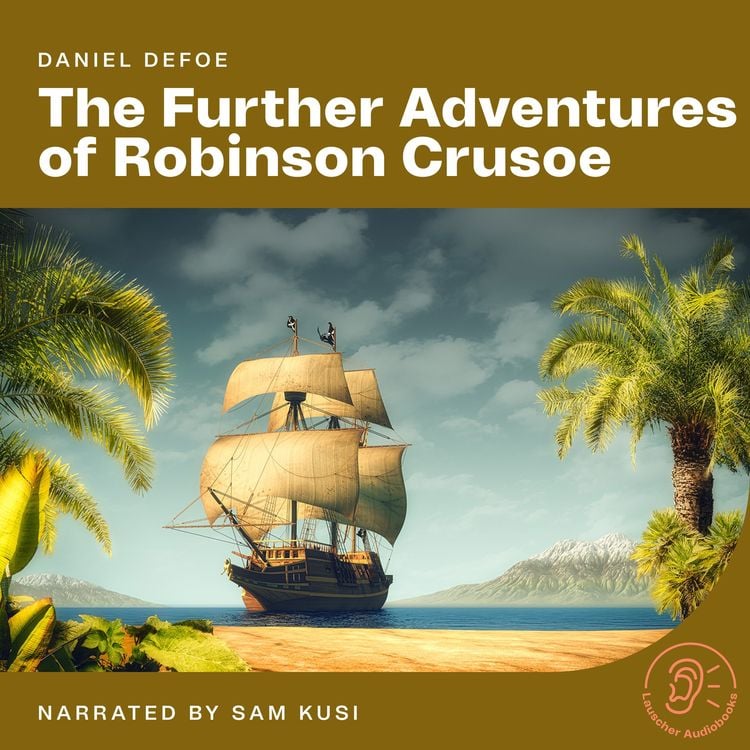 Produktbild: The Further Adventures of Robinson Crusoe
