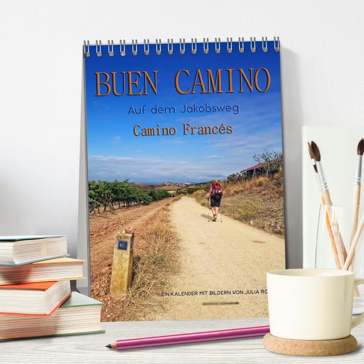 Produktbild: Buen Camino - Auf dem Jakobsweg - Camino Franc&eacute;s (Tischkalender 2026 DIN A5 hoch), CALVENDO Monatskalender