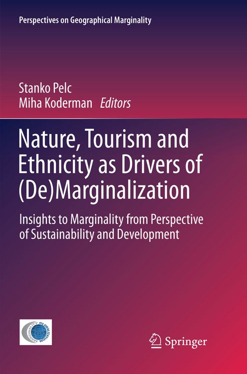 Produktbild: Nature, Tourism and Ethnicity as Drivers of (De)Marginalization