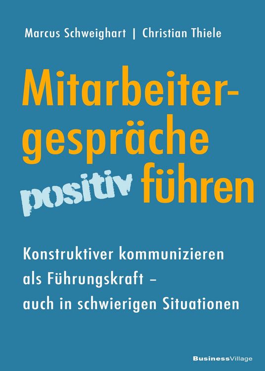 Produktbild: Mitarbeitergespr&auml;che positiv f&uuml;hren