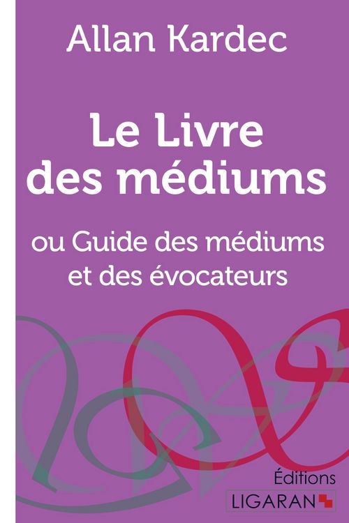 Produktbild: Le Livre des M&eacute;diums