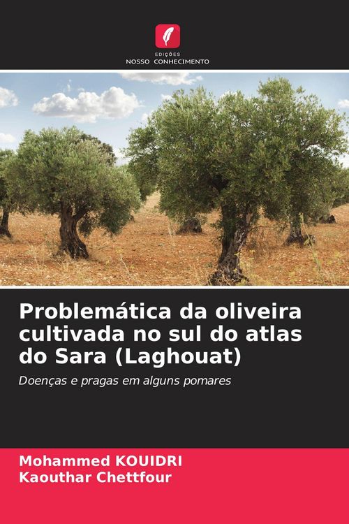 Produktbild: Problem&aacute;tica da oliveira cultivada no sul do atlas do Sara (Laghouat)