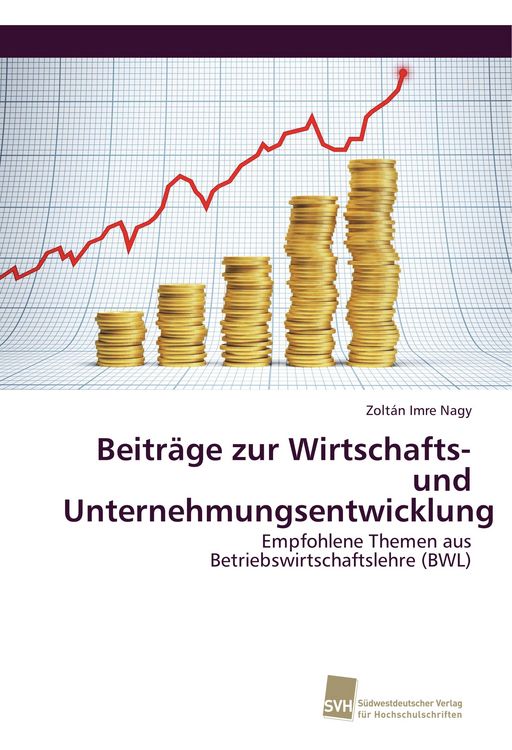Produktbild: Beitr&auml;ge zur Wirtschafts- und Unternehmungsentwicklung