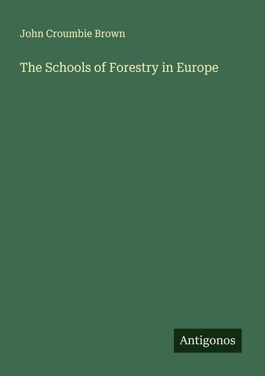 Produktbild: The Schools of Forestry in Europe