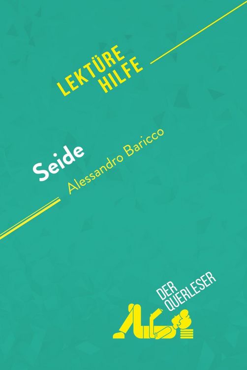 Produktbild: Seide von Alessandro Baricco (Lekt&uuml;rehilfe)