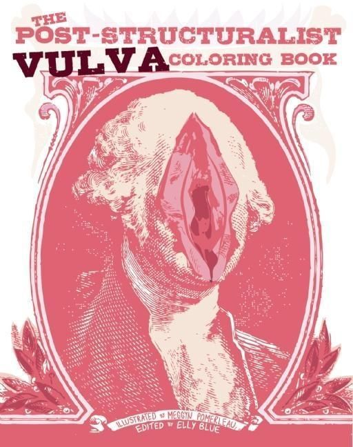 Produktbild: The Post-Structuralist Vulva Coloring Book
