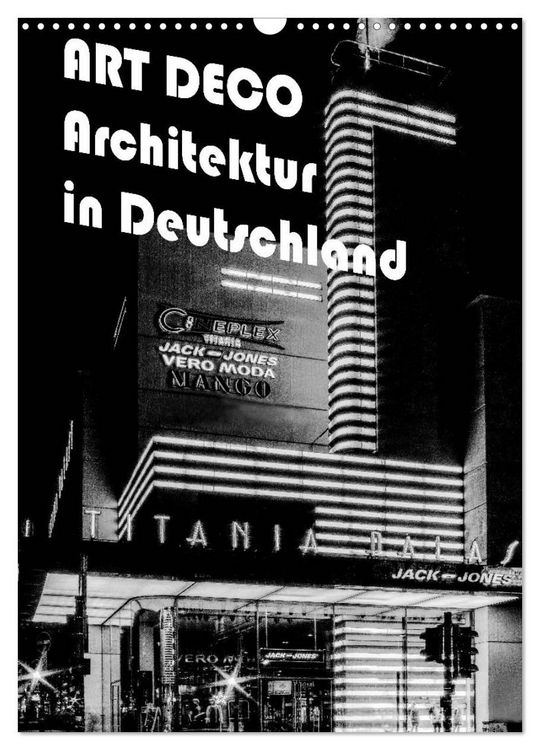 Produktbild: ART DECO Architektur in Deutschland (Wandkalender 2027 DIN A3 hoch), CALVENDO Monatskalender