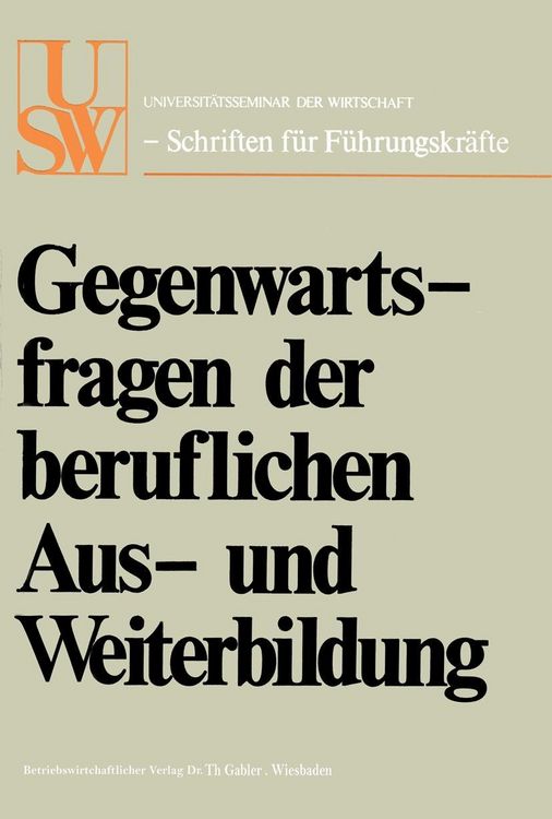 Produktbild: Gegenwartsfragen der beruflichen Aus- und Weiterbildung