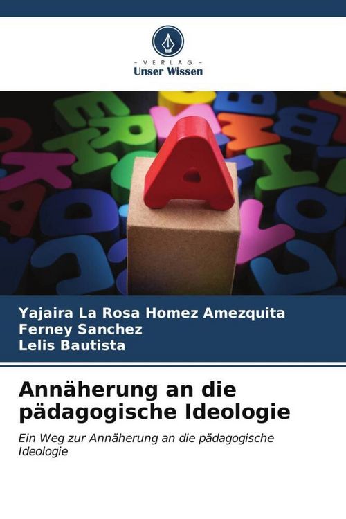 Produktbild: Ann&auml;herung an die p&auml;dagogische Ideologie