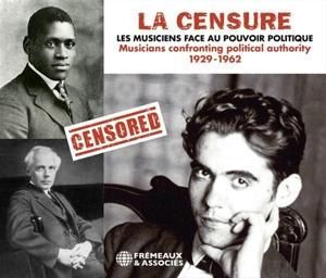 Produktbild: La Censure-Les Musiciens Face Au Pouvoir Politiq